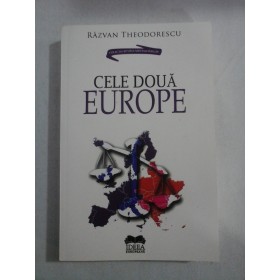    CELE  DOUA  EUROPE  -  Razvan  THEODORESCU  